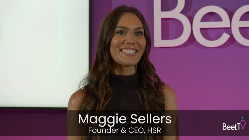 HSR’s Maggie Sellers Takes Brand Building Beyond the Algorithm