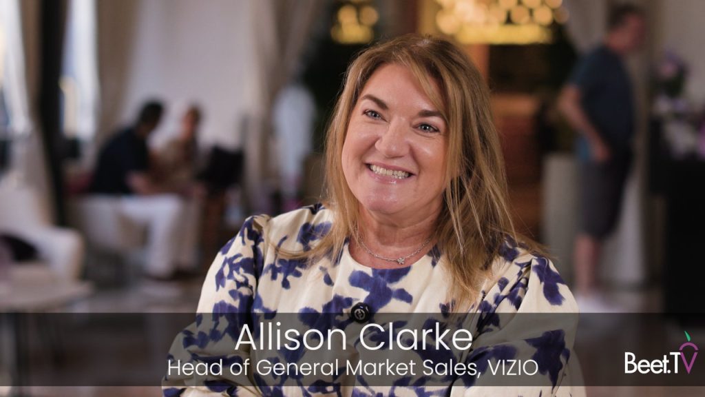 Vizio’s Allison Clarke: Home Screen Is the First, Most Critical Impression in the CTV Ad Experience