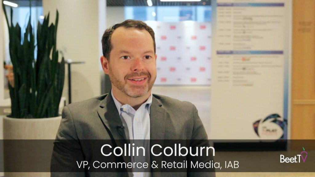 IAB’s Collin Colburn: Creators and Retail Media Need to Realize How They’re ‘Complementary’