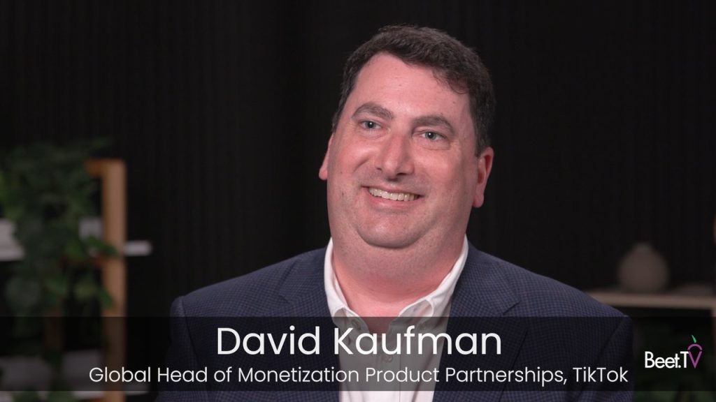 AI Transforms Advertising Into Shopping With Fewer Clicks: TikTok’s David Kaufman